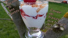 Coupes de fraises vanillé et fraises des bois