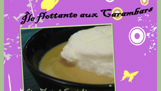 Île flottante aux 2 carambars