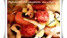 Papillote de Saumon au Chorizo