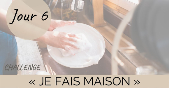 Challenge "Je fais maison" Jour 6 : du liquide vaisselle