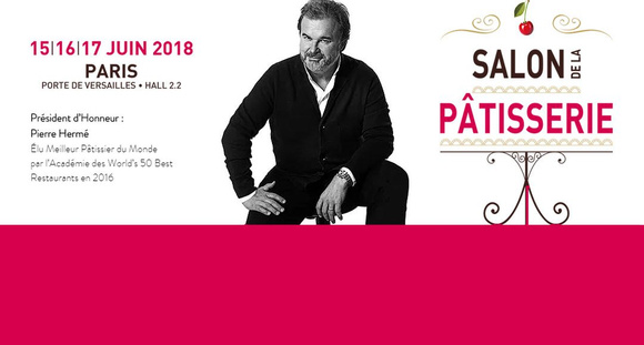 Passionnés de pâtisserie, le salon de la pâtisserie du 15 au 17 juin 2018 à Paris est pour vous
