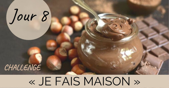 Challenge "je fais maison" Jour 8 : une pâte à tartiner