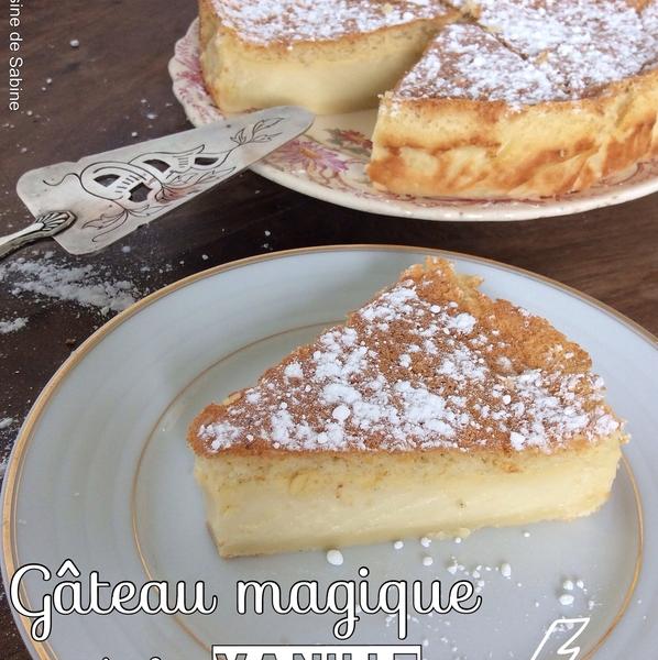 Recette Gateau Magique A La Vanille Aux Trois Textures En Video