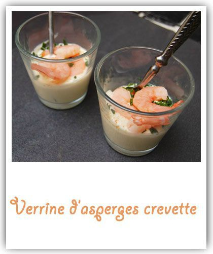 Recette Verrine D Asperges Crevettes 750g