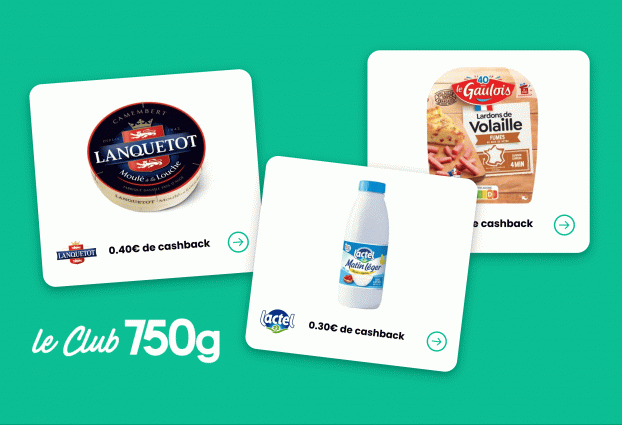 Avec le Club 750g, faites des économies : voici 3 offres pour récupérer de l’argent sur l’achat de camembert, lait ou lardons de volaille