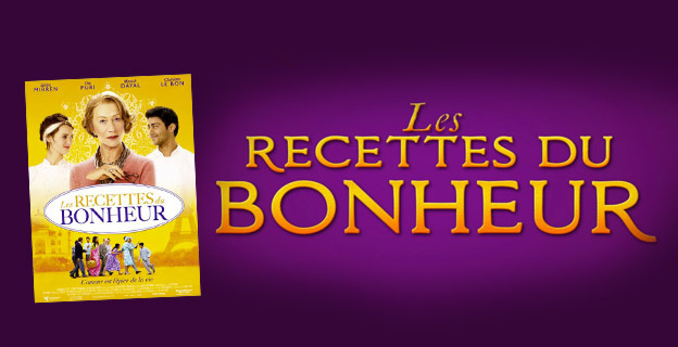 Les recettes du bonheur, film coup de cÅ“ur - 750g.com