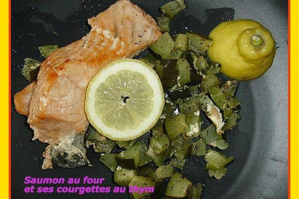 Saumon cuisson vapeur et courgettes au thym