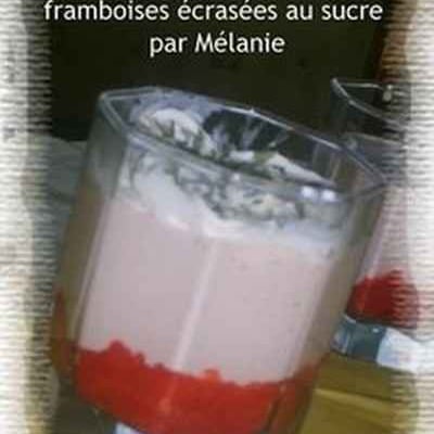 Milk-shake Banane, Framboises écrasées au sucre