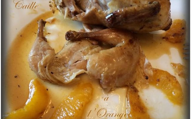 Cailles à l'orange maison