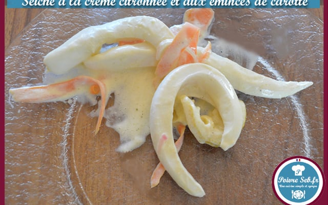 Seiches à la crème citronnée et ses émincés de carottes