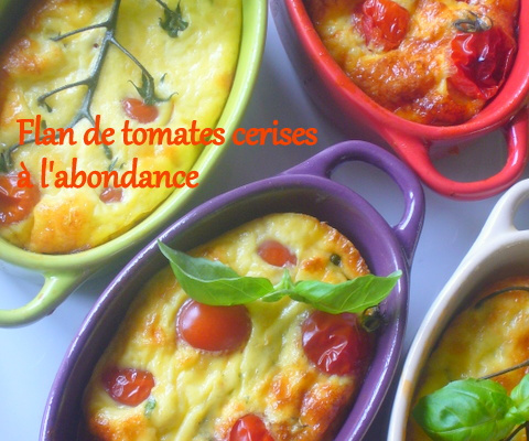 Flan de tomates cerise à l'abondance