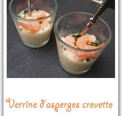 Verrine d'asperges crevettes