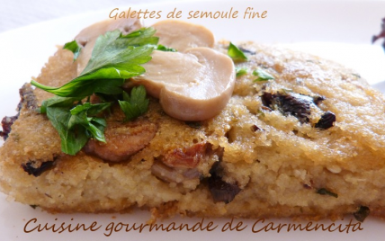Galette de semoule de blé - Photo par Carmen