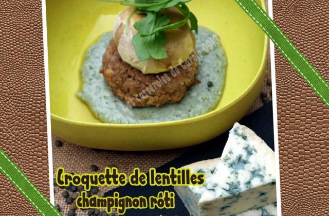 Croquette de lentilles, champignon rôti crème de fourme d'Ambert - CasserolesdeCarole