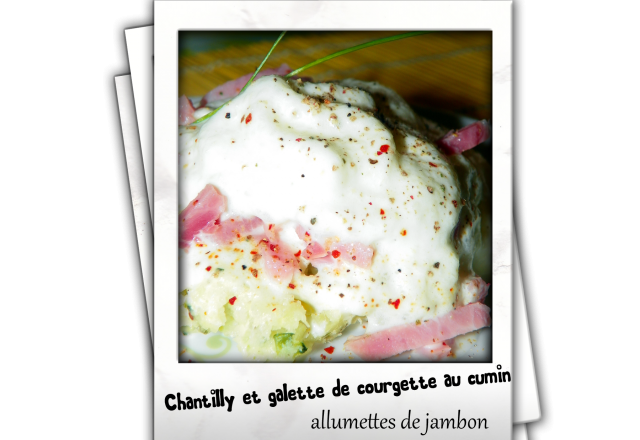 Chantilly et galette de courgette au cumin, allumettes de jambon