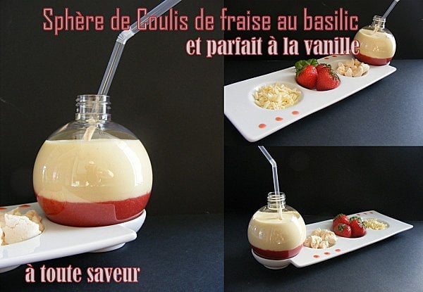 Sphère de coulis de fraises au basilic et parfait à la vanille