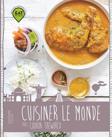 Cuisiner le monde de Céline Nguyen