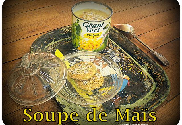 Soupe de maïs inratable