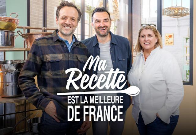 “Ma recette est la meilleure de France” : quelles sont les recettes encore en lice pour la finale de l’émission  ? Voici nos pronostics sur le gagnant !