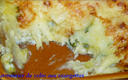 Parmentier de colin aux courgettes