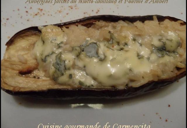 Savoureuses aubergines farcies au risotto de cabillaud et Fourme d'Ambert