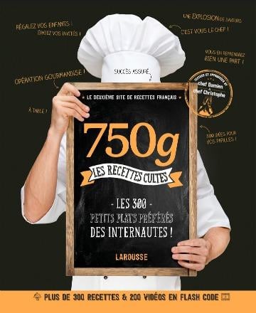 750g : Les recettes cultes