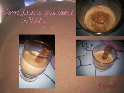 Verrine glacée au cœur coulant, au Nutella