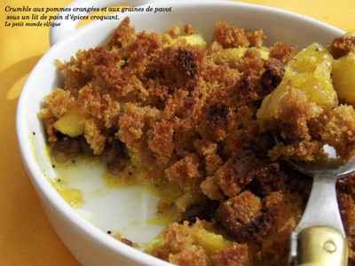 Compotée de pommes oranges et graines de pavot en crumble de pain d'épices