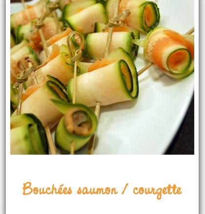 Bouchées saumon/courgette