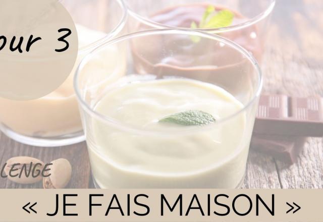 Challenge "Je fais maison" Jour 3 : une crème dessert