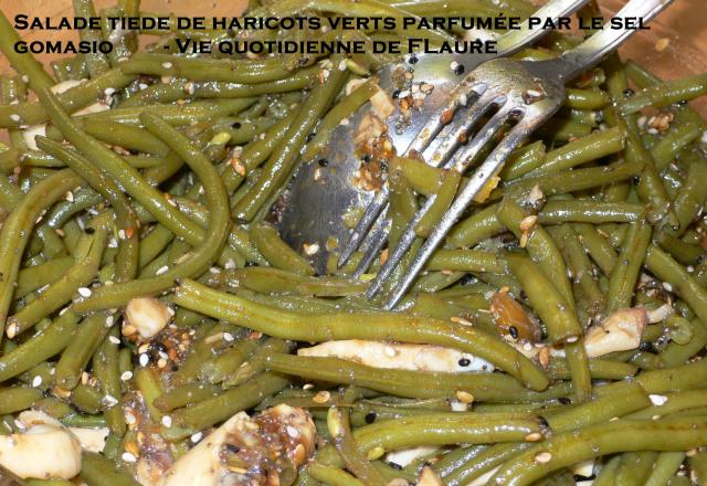 Salade tiède de haricots verts parfumée par le sel gomasio