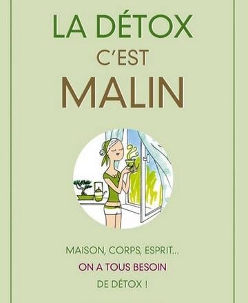 La détox c'est malin par Anne Dufour et Catherine Dupin