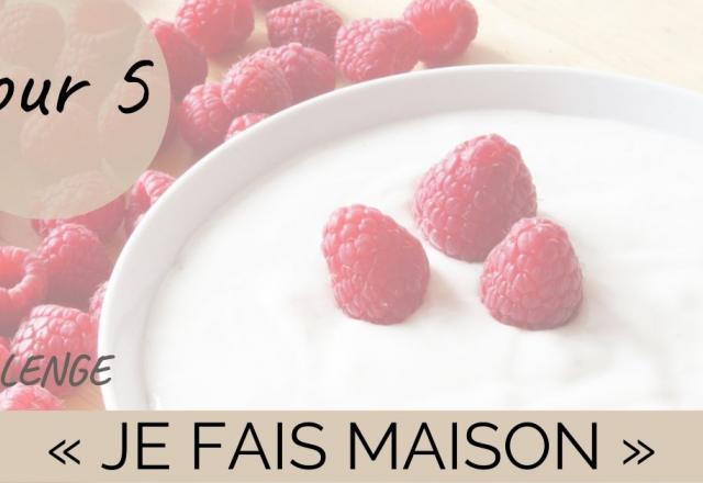 Challenge "je fais maison" - Jour 5 : les yaourts maison