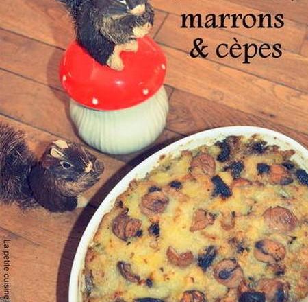 Parmentier de canard, marrons et cèpes