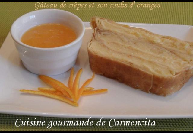 Gâteau de crêpes et son coulis d'orange