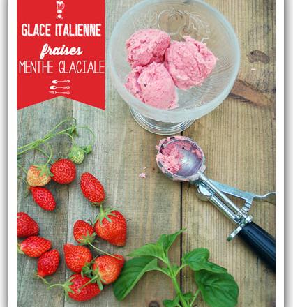 Glace italienne à la fraise et menthe glaciale