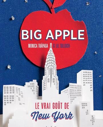 Big Apple par Monica Trápaga et Lil Tulloch