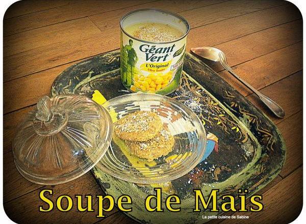 Soupe au maïs...