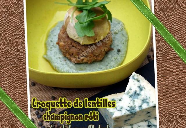 Croquette de lentilles, champignon rôti crème de fourme d'Ambert