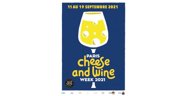 Paris Cheese & Wine Week : du 11 au 19 septembre 2021, un bel événement pour se régaler