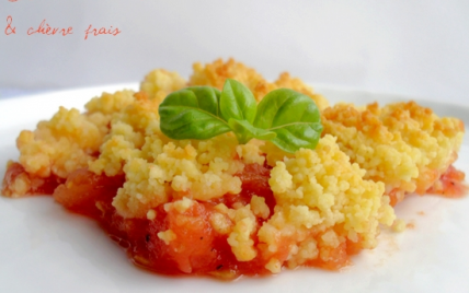 Crumble tomates & chèvre frais