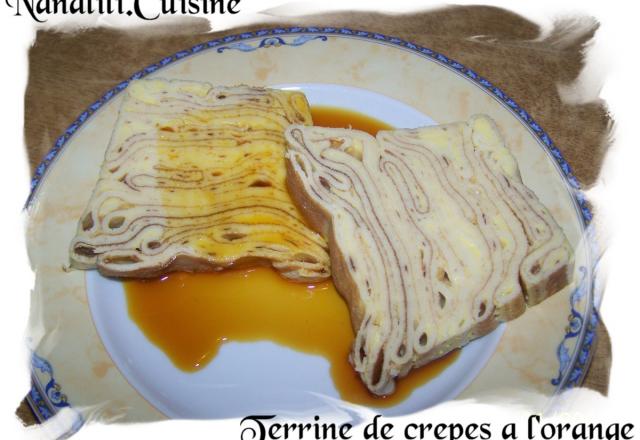 Terrine de crêpes et son caramel à l'orange