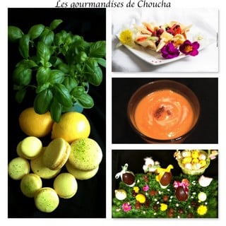 Les gourmandises de Choucha