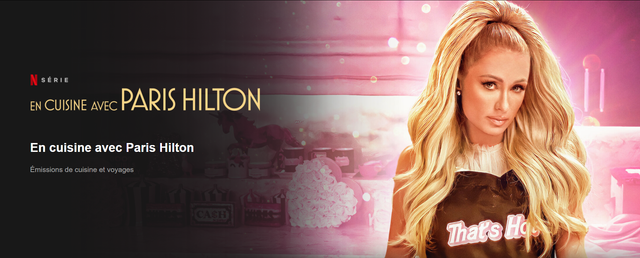 En cuisine avec Paris Hilton : la nouvelle série “culinaire” de Netflix