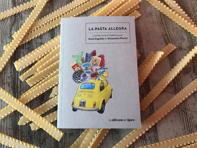 La pasta allegra, le livre qui vous redonne le goût des pâtes