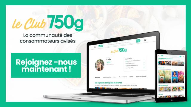 Faites des économies avec le Club 750g : voici les offres de la semaine pour récupérer de l’argent sur l’achat de ces 3 produits