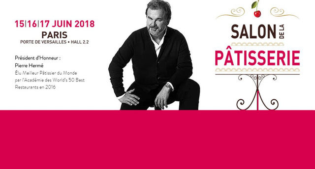 Passionnés de pâtisserie, le salon de la pâtisserie du 15 au 17 juin 2018 à Paris est pour vous
